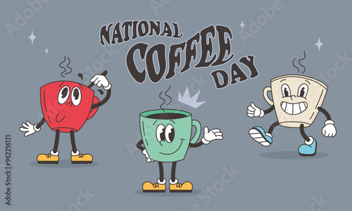 National Coffee Day vintage banner. Groovy coffee cup characters. Funny vintage hot drink mascots. Vector cartoon retro illustration
