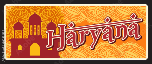 Haryana Indian state sign retro travel plate or banner. Vector travel destination sign. Retro board, signboard of touristic landmark of India plaque with temple on fiery ornament