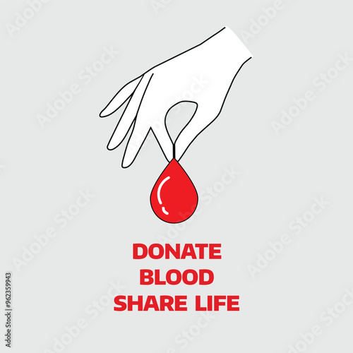 Donate Blood, Share Life. World Blood Donor Day, Hand, drop, 14th June, Editable eps file. Social media post or template. Flat Grey background.