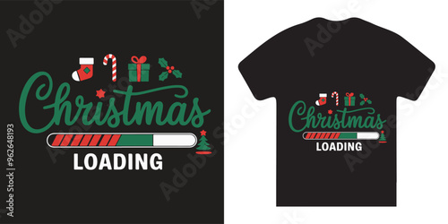 Christmas is loading please wait typography tshirt design