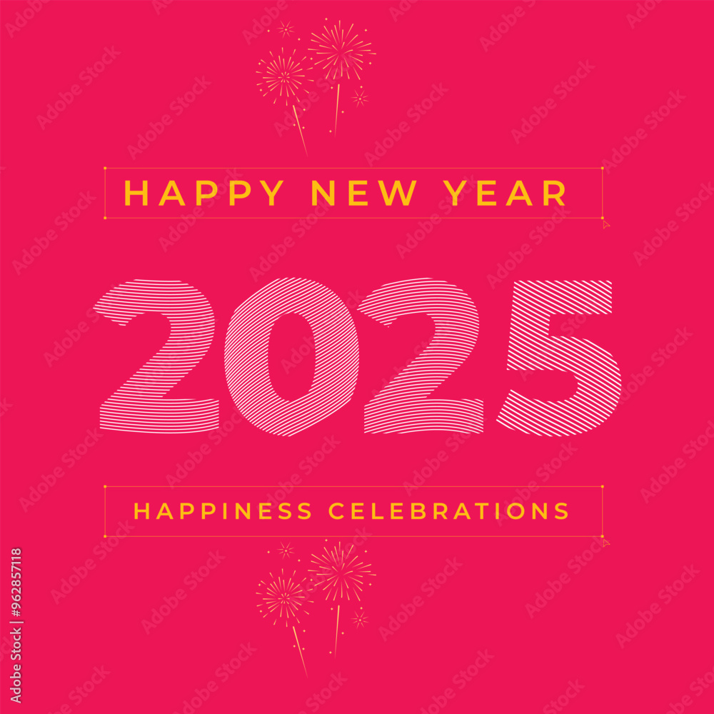 Happy New Year 2025 Happiness Celebration Vector Template Design Illustration Happy New Year 2025 Happiness Celebration Vector Template Design Illustration