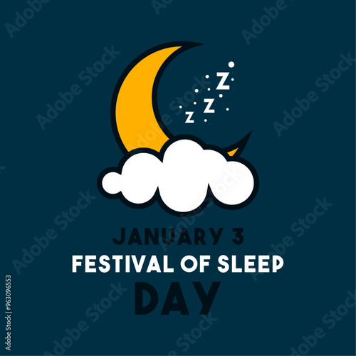 Festival of Sleep Day. January 3.