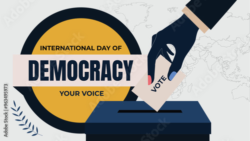 International Day of Democracy. celebration web banner with ballot box, vote paper. The day encouraging governments to strengthen and consolidate democracy