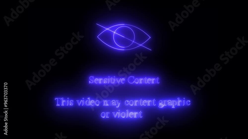 glowing neon Sensitive Content Animation with Blurred Video Background.