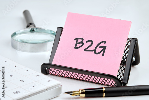 B2G - short for business to government. B2G written on the sticker for memory