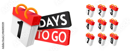 Days to go. Countdown discounts and sale time. Days left sign, label.