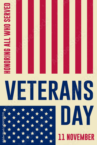 Veterans day retro poster. Vector. Honoring all who served. USA veterans day celebration. American national holiday poster design template