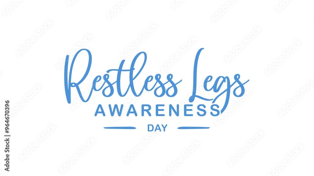 Restless Legs Awareness Day Text Animation. Great for Restless Legs Awareness Day Celebrations, for banner, social media feed wallpaper stories. Restless Legs Awareness Day Text Animation. Great for Restless Legs Awareness Day Celebrations, for banner, social media feed wallpaper stories.