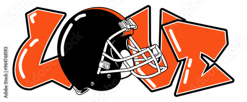 Love - orange and black  football player helmet, sport vector graphics, hockey, for street art - graffiti lettering typography - art illustration - multicolor - writen Word -
