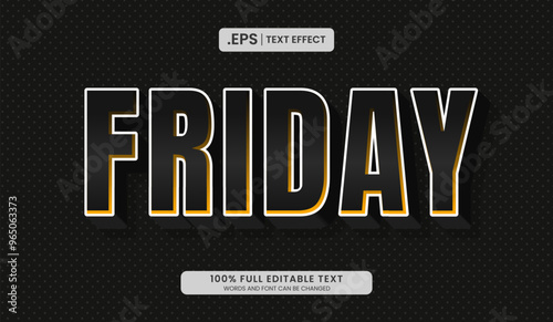 Friday editable text effect