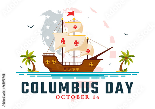 Happy Columbus Day vector illustration featuring a National USA Holiday, Showcasing a Ship and American Flag in a Flat Style Cartoon Design