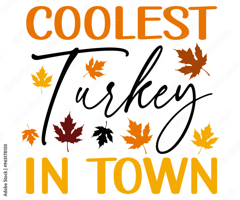 Coolest turkey in town Svg,Thanksgiving Tote Bag,Happy Thanksgiving,Happy Turkey Day, Eat Drink,Matching Family,Little Man Coolest turkey in town Svg,Thanksgiving Tote Bag,Happy Thanksgiving,Happy Turkey Day, Eat Drink,Matching Family,Little Man