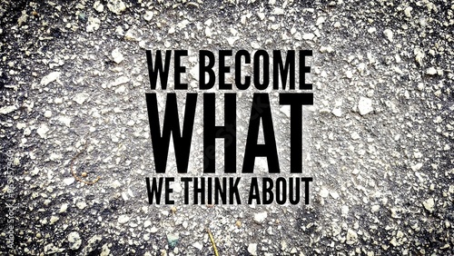 Canvastavla kata inspirasi dan motivasi we become what we think about