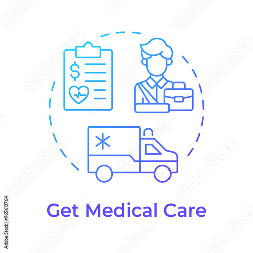 Get medical care blue gradient concept icon. Workplace injury, healthcare. Insurance service. Round shape line illustration. Abstract idea. Graphic design. Easy to use in infographic, presentation