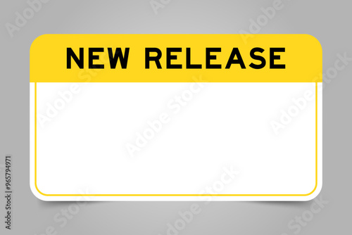 Label banner that have yellow headline with word new release and white copy space, on gray background photo