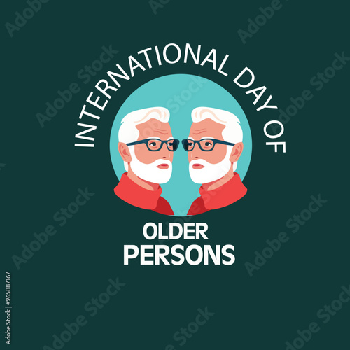 Celebrates older people emphasizing dignity rights and their societal contributions