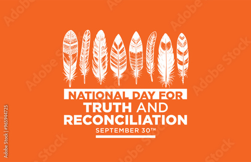 National Day for Truth and Reconciliation. Every child matter. Orange shirt day. 30 September. Vector illustration.	