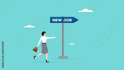 new job recruitment concept, business or career opportunity, new challenge to reach success, happy businesswoman running following a sign with the words new job