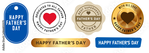 Happy father's day stamp appreciation badge celebrate love sign symbol family tag sticker design set collection