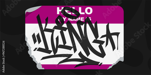 Graffiti Style Sticker Hello My Name Is With Some Street Art Lettering Vector Illustration