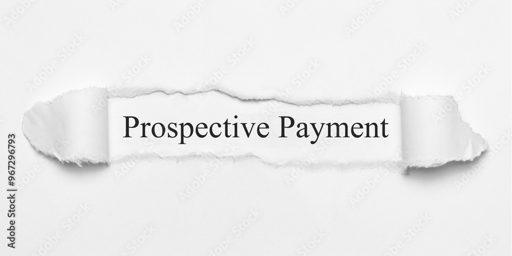 Obraz premium Prospective Payment