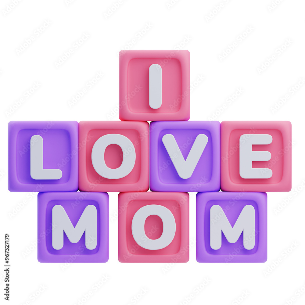 3D I Love Mom Blocks Mother's Day Illustration 3D I Love Mom Blocks Mother's Day Illustration