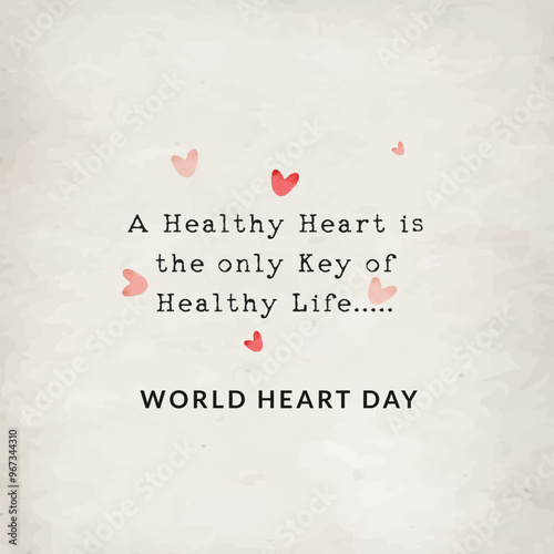 Vector background with World Heart Day quote