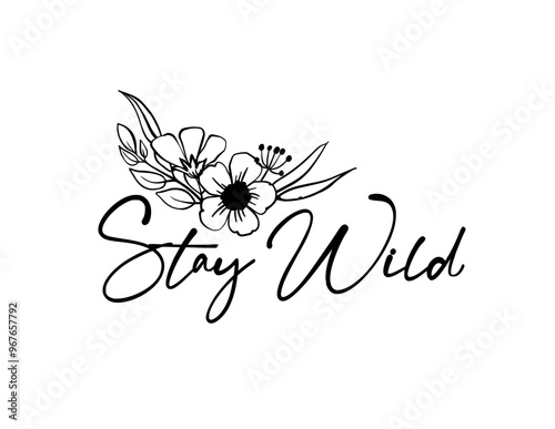 stay wild 