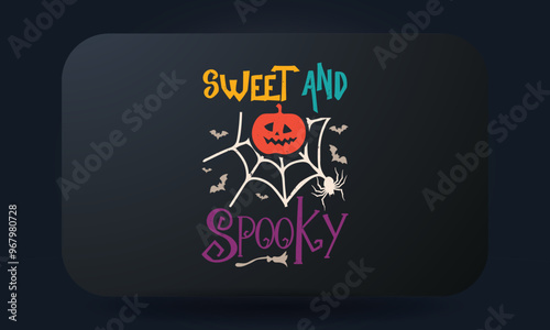 Halloween T-shirt Design Sweet And Spooky