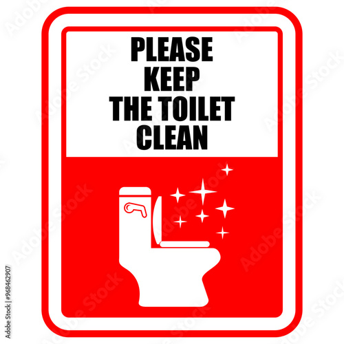 Please Keep The Toilet Clean, sticker vector