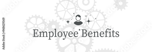 employee benefits text on white background	