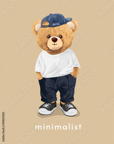 minimalist slogan with bear doll in minimal fashion style vector illustration