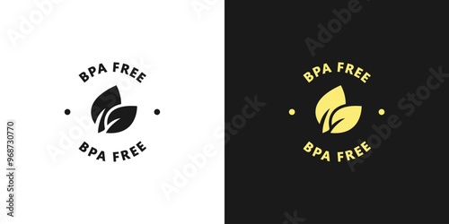 BPA Free. Vector logo template. No additives. BPA free food stamp or sticker