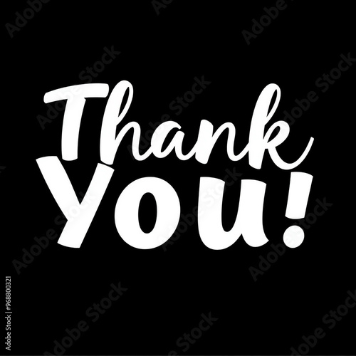 A bold "Thank You!" in a cl...