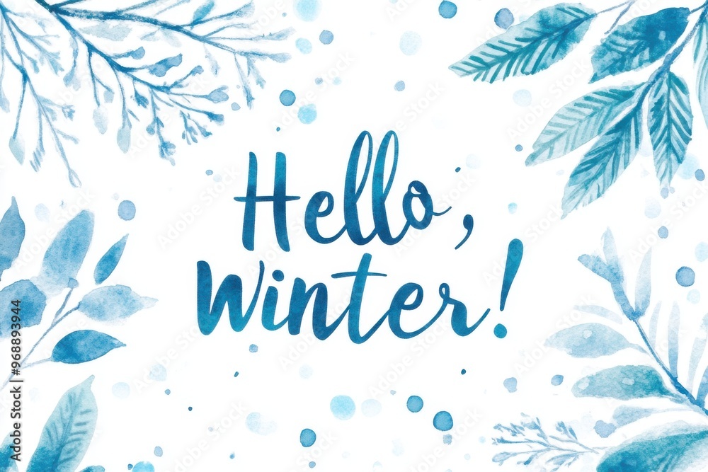 Obraz premium Cute winter greeting card design with botanical illustrations and 'hello, winter!' message