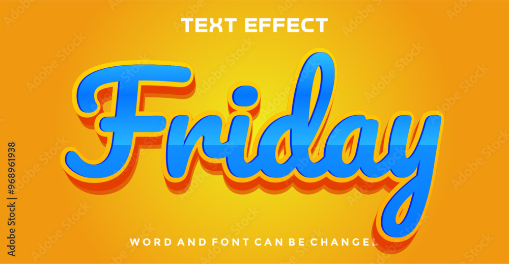 Friday editable text effect