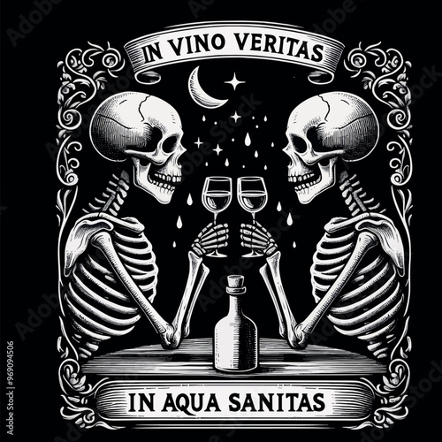 Funny Vector Tshirt Streetwear design Skeletons With a Glass of Wine. In Vino Veritas