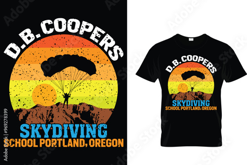 D.B. Coopers skydiving school portland, oregon Skydiving T shirt 