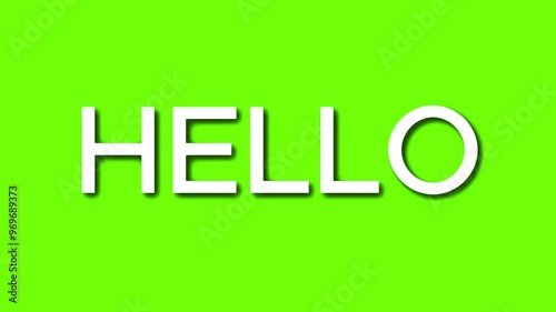 Hello text effect on green screen vedio