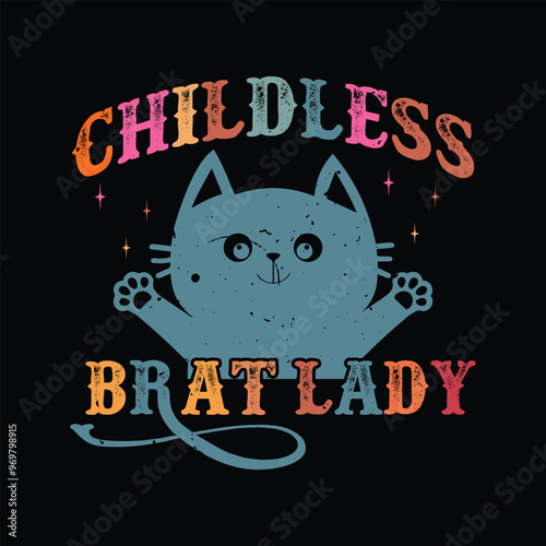 Childless Brat Lady
