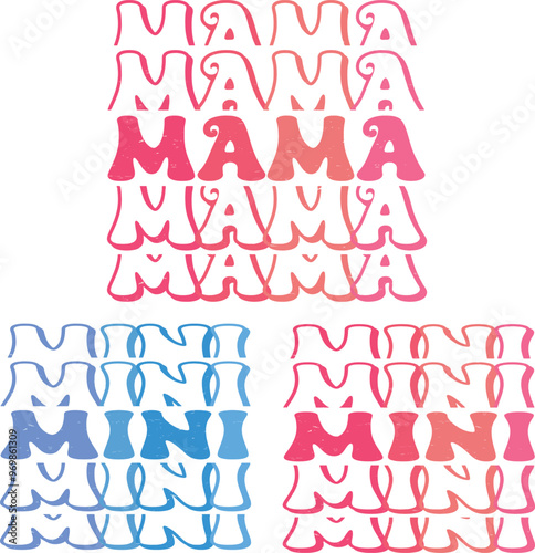 Groovy Pink Mama and Blue Pink mini lettering vector illustration file, matching shirts design Illustrator Artwork