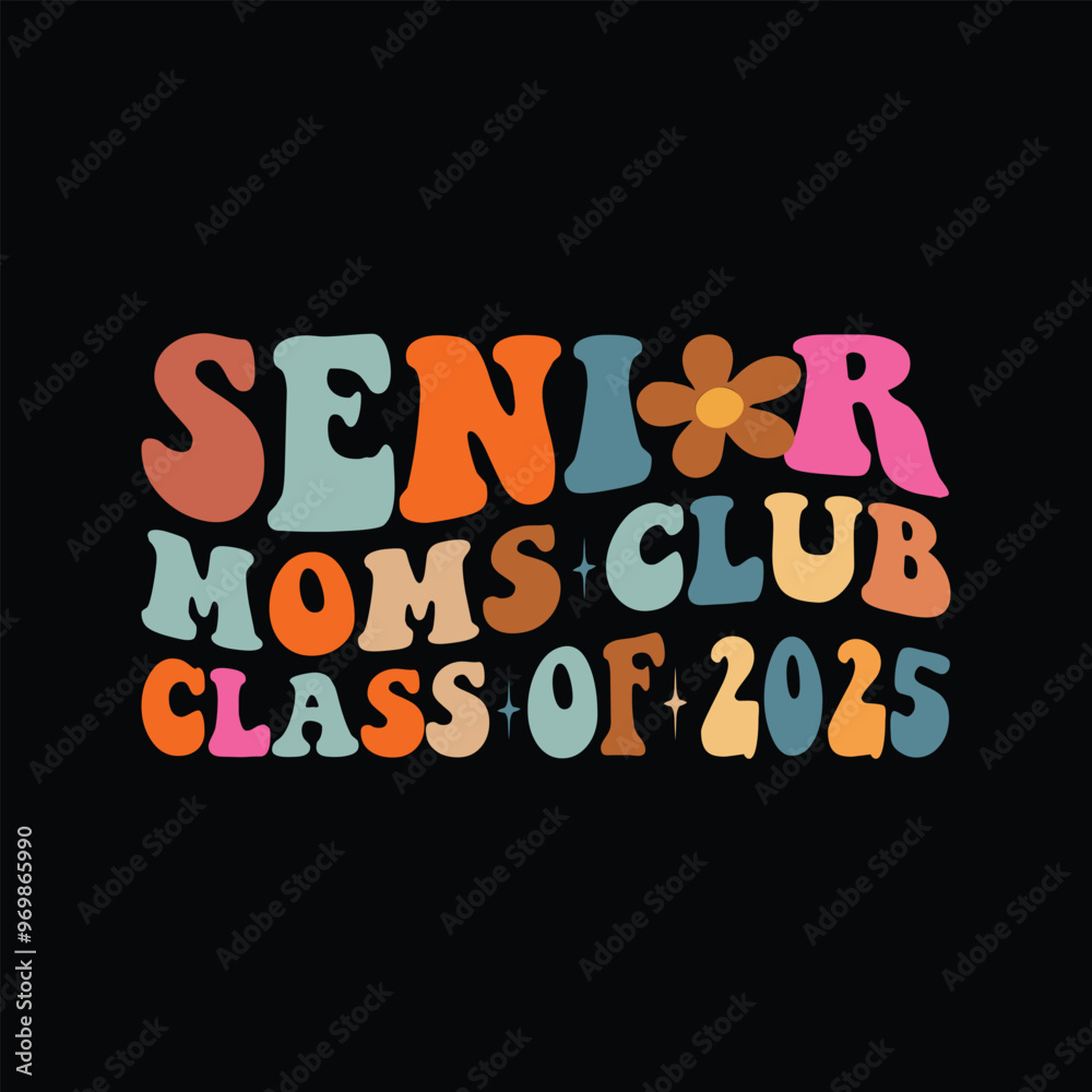 Fototapeta premium Senior Moms Club Class of 2025