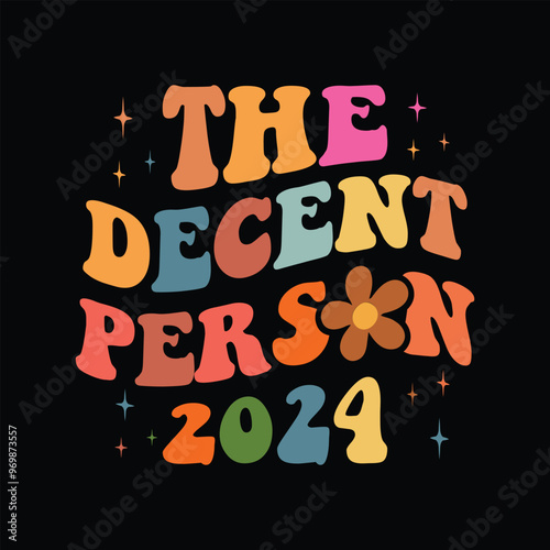 the decent person 2024