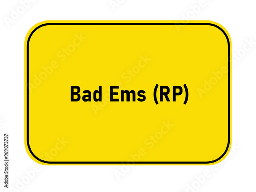 German yellow town entrance sign Bad Ems