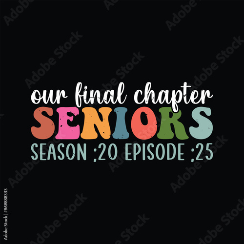 Our Final Chapter seniors season 20 episode 25