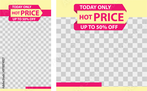 Social media template post for promotion, Today only hot price up to 50%