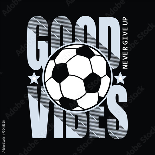 football slogan typography graphic design illustration vector, t-shirt print, sports, vintage