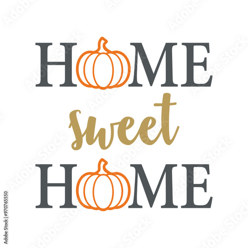 Logo con texto manuscrito Home sweet home con silueta de calabaza en lugar de letra O para felicitaciones y tarjetas del Día de Acción de Gracias