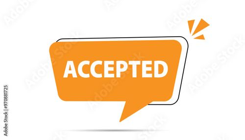 Accepted  button web banner templates. Vector Illustration 
