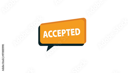Accepted  button web banner templates. Vector Illustration 
